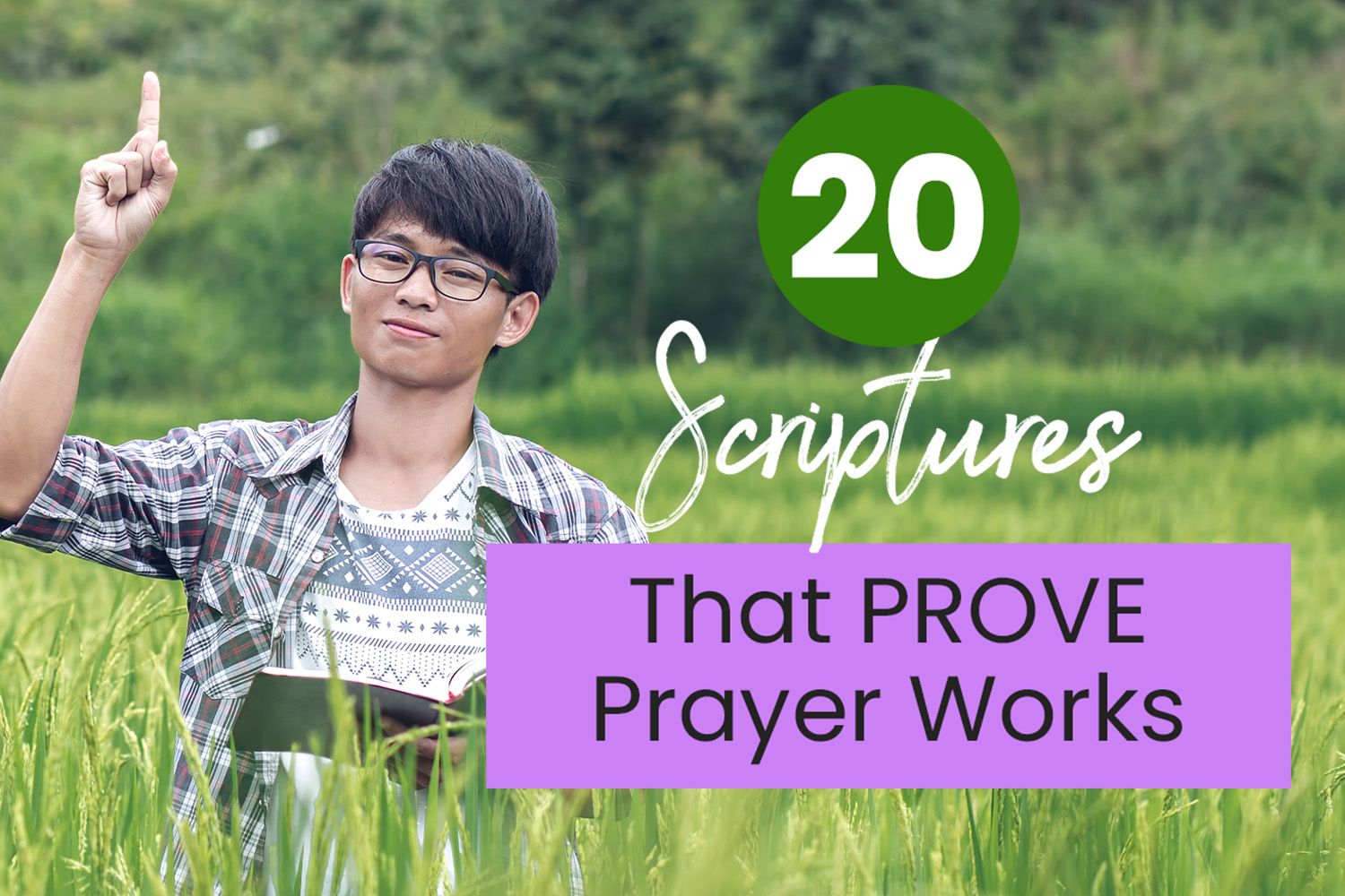 20 Scriptures That Prove Prayer Works