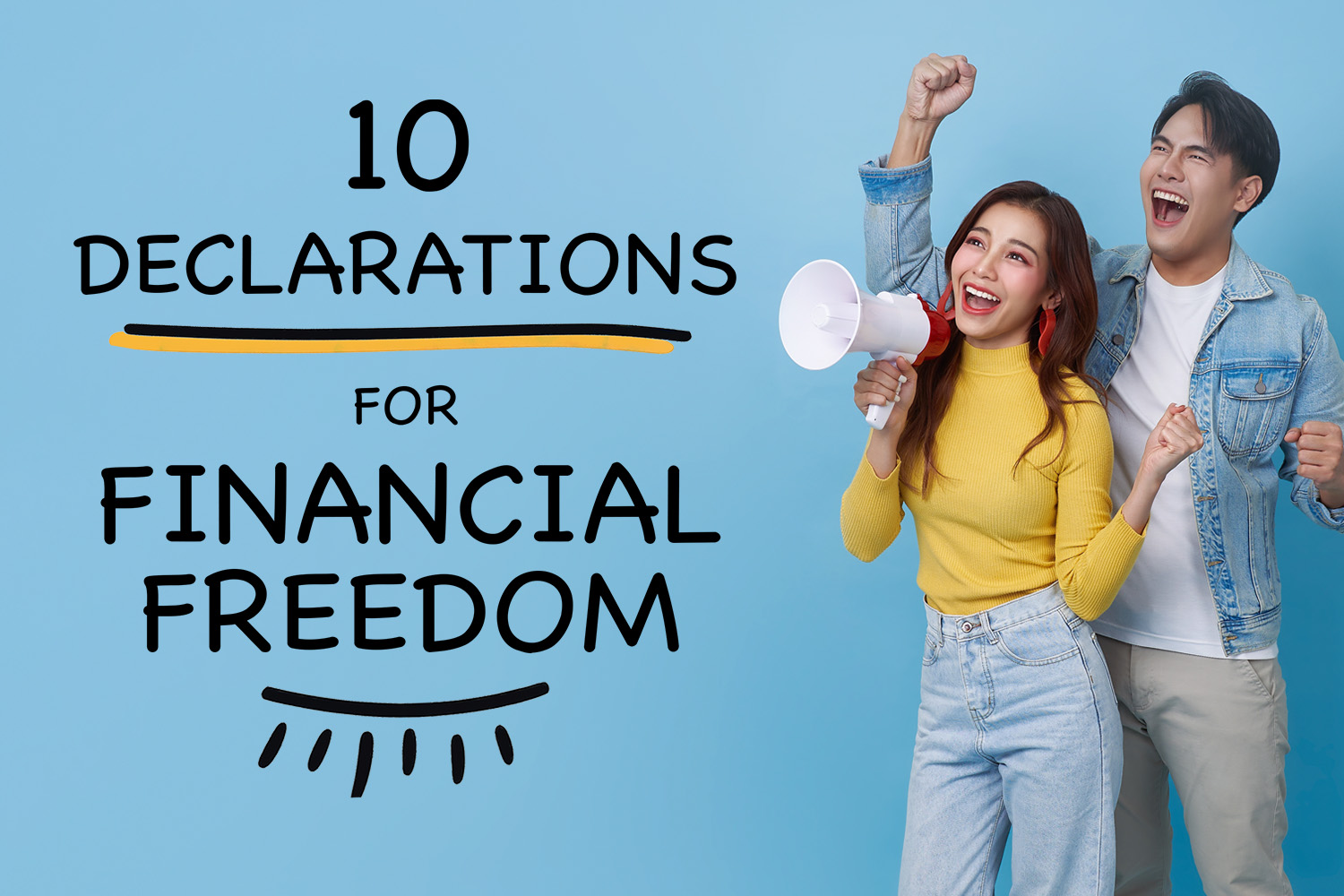 10 Declarations For Financial Freedom Real Help