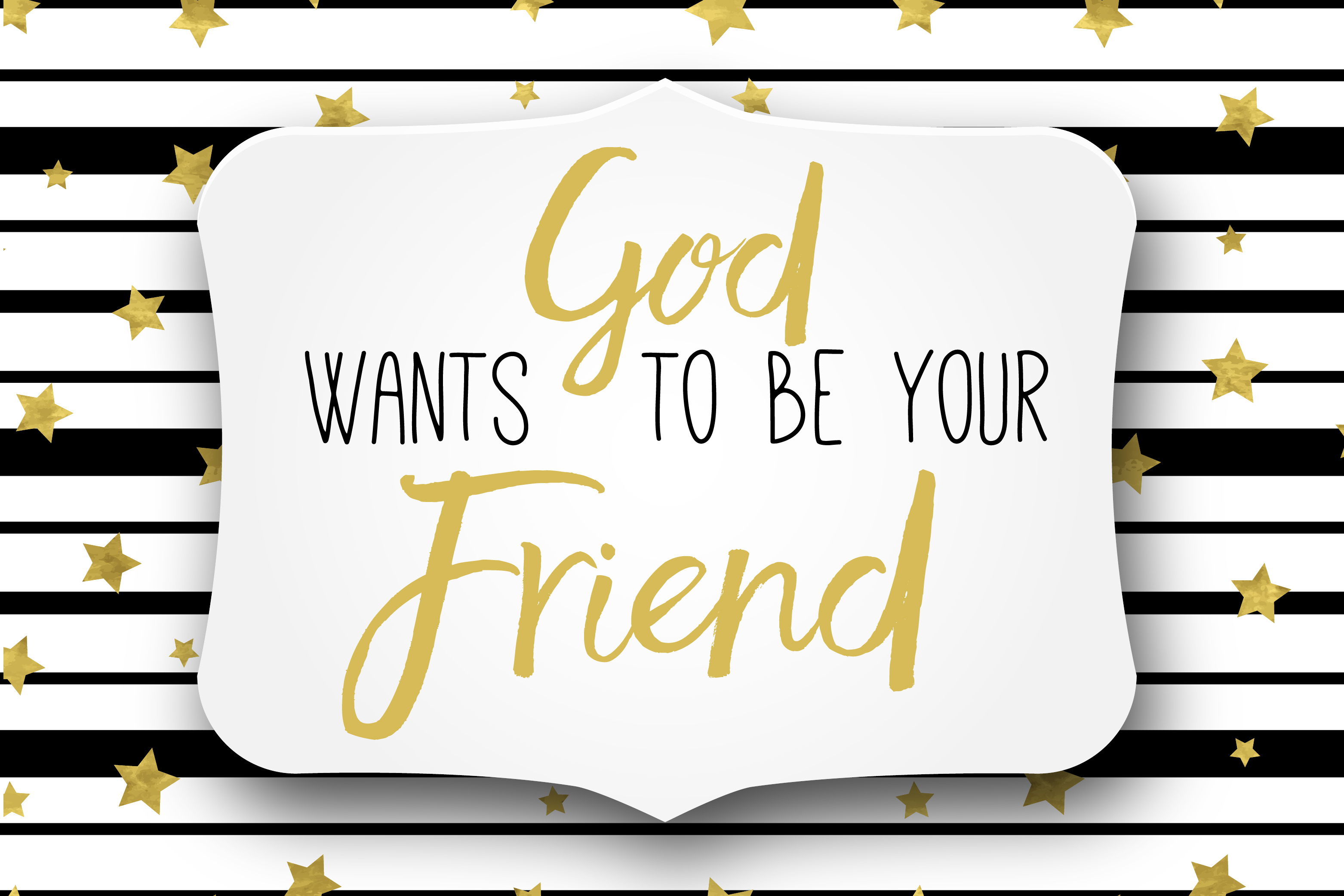 god_wants_to_be_your_friend-believers_academy_image-01.jpg