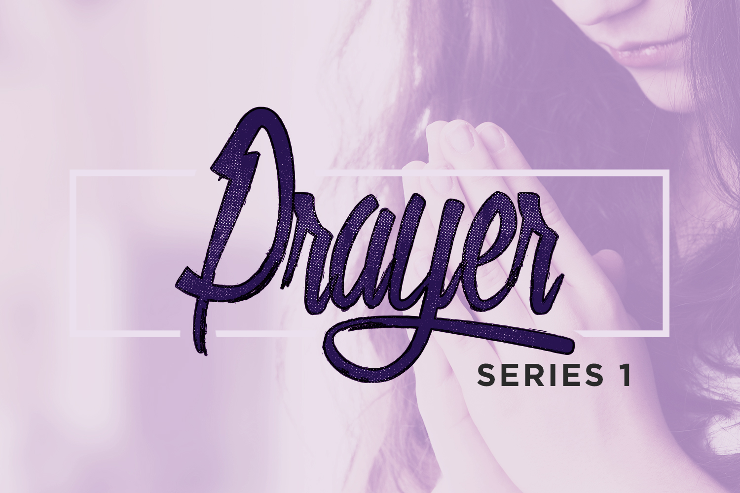 prayer_series1.jpg