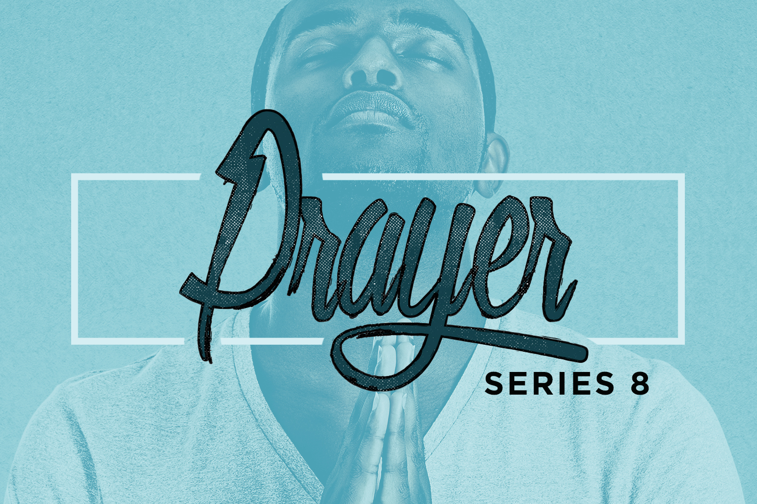 prayerseries8.jpg
