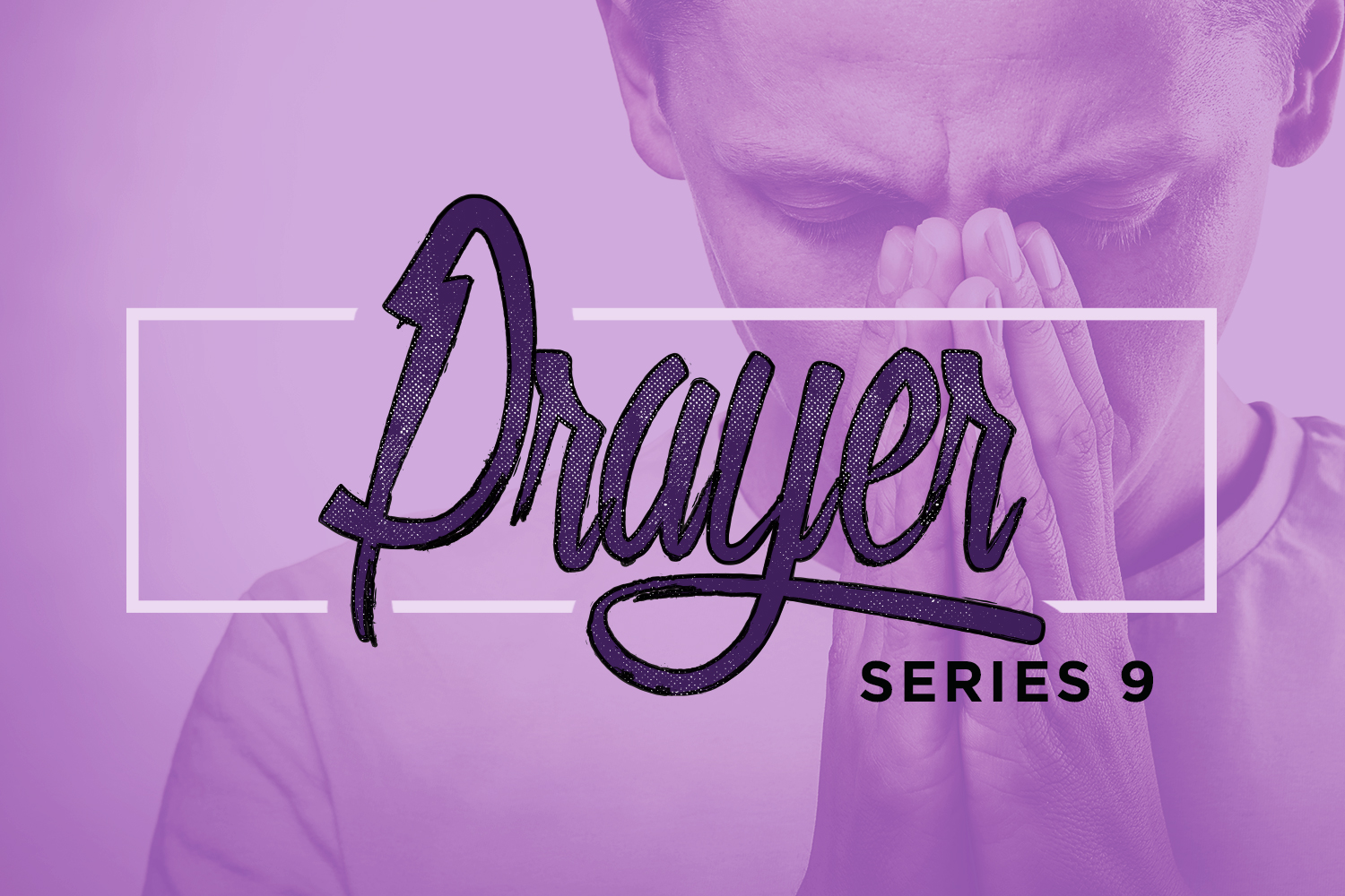 prayerseries9.jpg