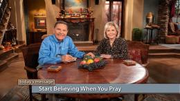 Start Believing When You Pray