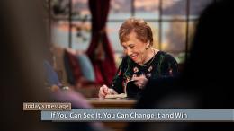 If You Can See It, You Can Change It and Win