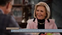 Manage Wealth by Loving God, Not Money