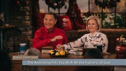The Anointing Fills You With All the Fullness of God