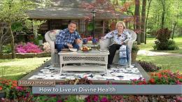 How to Live in Divine Health