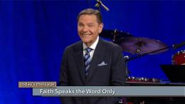Faith Speaks The WORD Only