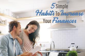 5 Simple Habits to Increase Your Finances Real Help