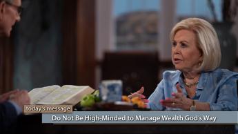 Do Not Be High-Minded--Manage Wealth God’s Way