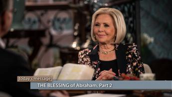THE BLESSING of Abraham, Part 2