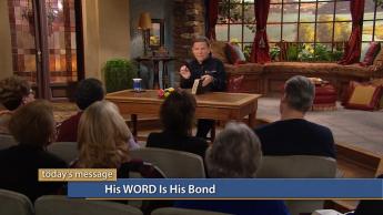 His WORD Is His Bond