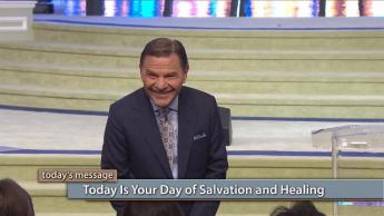 Today Is Your Day of Salvation and Healing