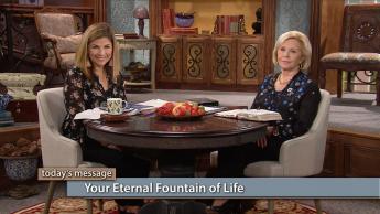  Your Eternal Fountain of Life 